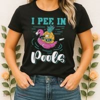 I Pee In Pools Swimming Joke Peeing In Public Pools Women's T-Shirt thumb 2