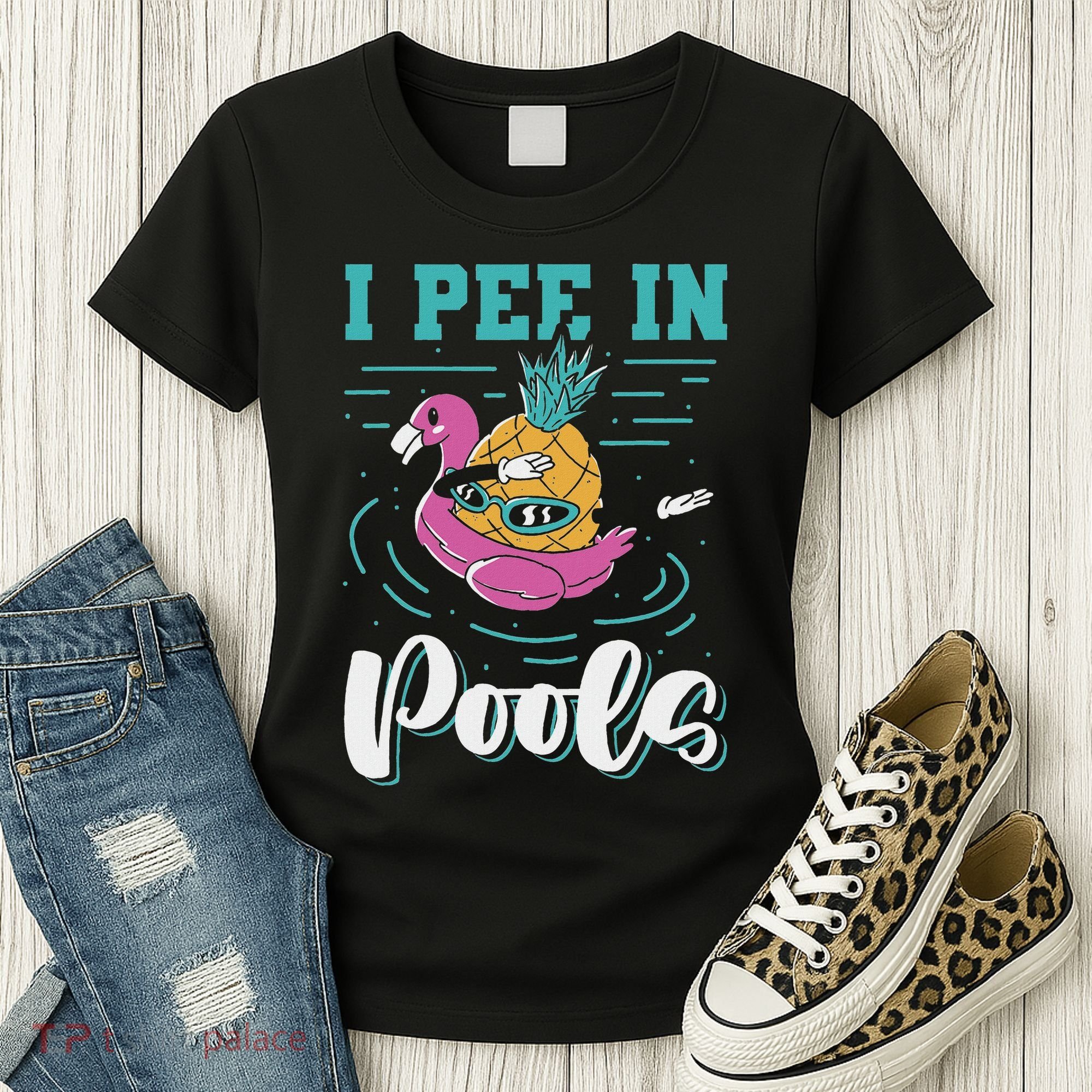 I Pee In Pools Swimming Joke Peeing In Public Pools Women's T-Shirt