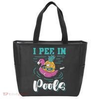 I Pee In Pools Swimming Joke Peeing In Public Pools Tote Bag thumb 0