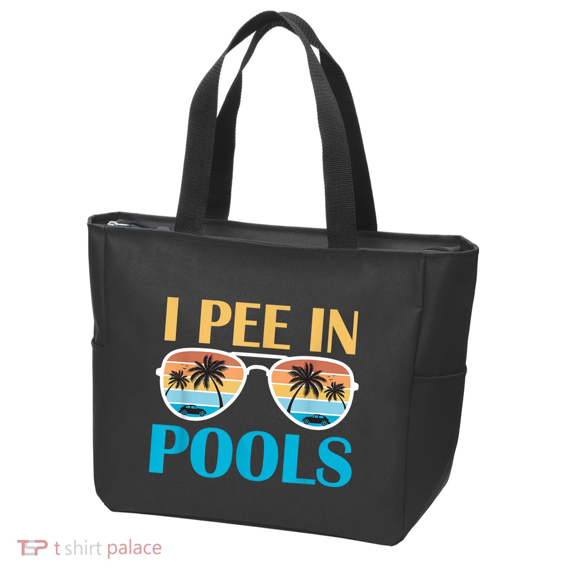 I Pee In Pools Funny Jokes Sarcastic Sayings Tote Bag