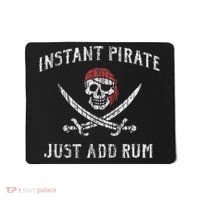 Instant Pirate Just Add Rum Funny Mousepad thumb 0
