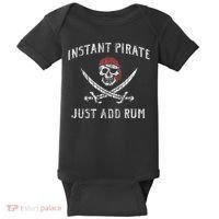 Instant Pirate Just Add Rum Funny Baby Bodysuit thumb 0