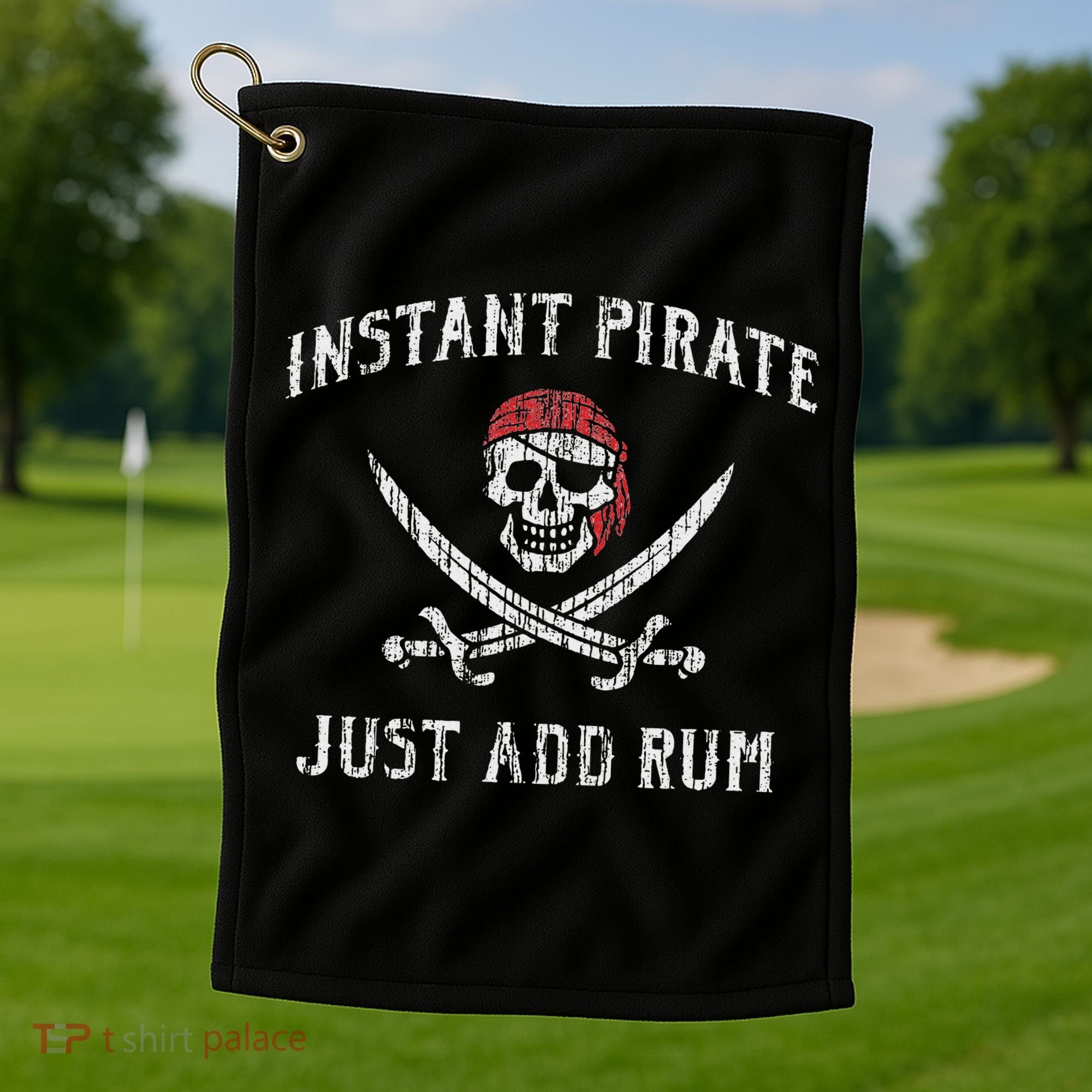 Instant Pirate Just Add Rum Funny Golf Towel
