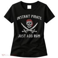 Instant Pirate Just Add Rum Funny Women's T-Shirt thumb 0