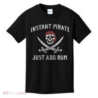Instant Pirate Just Add Rum Funny Kids T-Shirt thumb 0