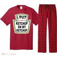 I Put Ketchup On My Ketchup Pajama Set thumb 0