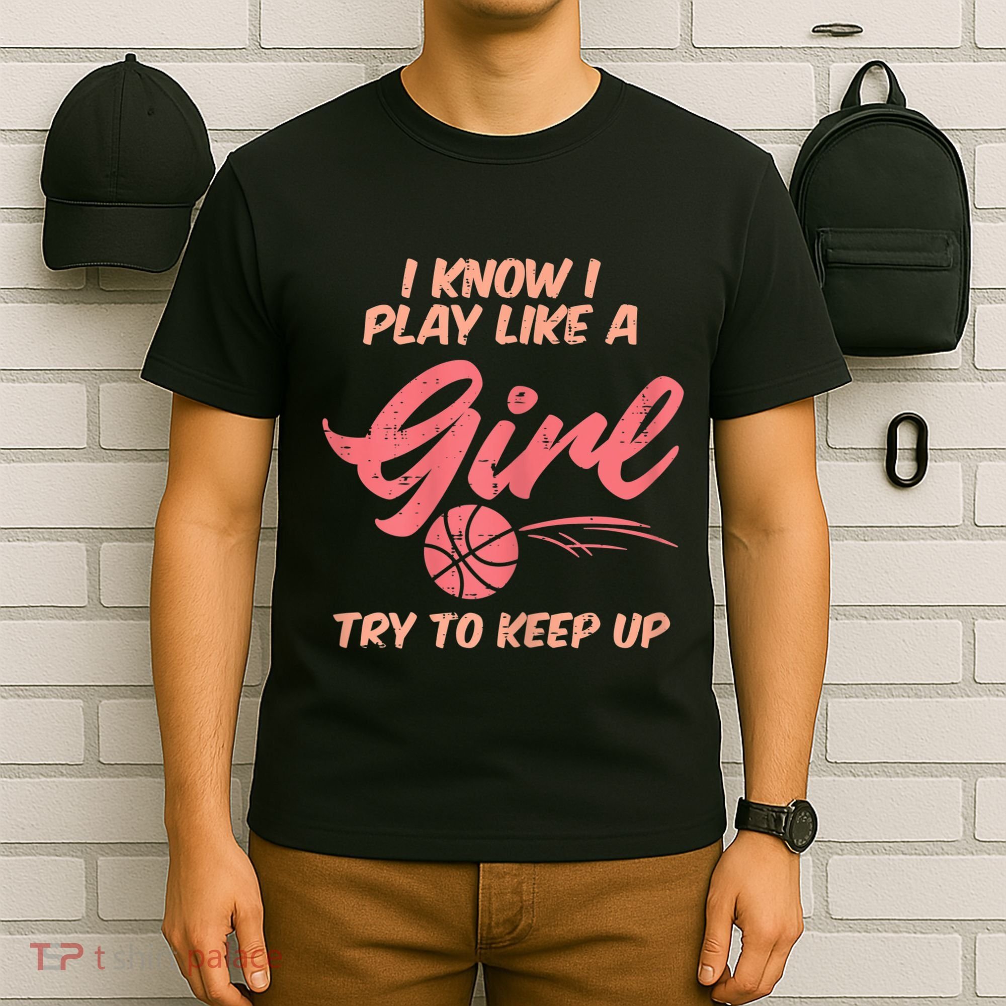 I PLay Like Basketball Cute Player Baller T-Shirt