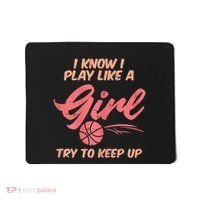 I PLay Like Basketball Cute Player Baller Mousepad thumb 0