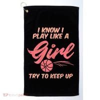 I PLay Like Basketball Cute Player Baller Golf Towel thumb 0