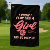 I PLay Like Basketball Cute Player Baller Golf Towel thumb 1