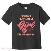 I PLay Like Basketball Cute Player Baller Toddler T-Shirt thumb 0