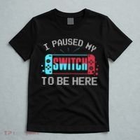 I Paused My Switch To Be Here Switch Gamer Gift T-Shirt thumb 5