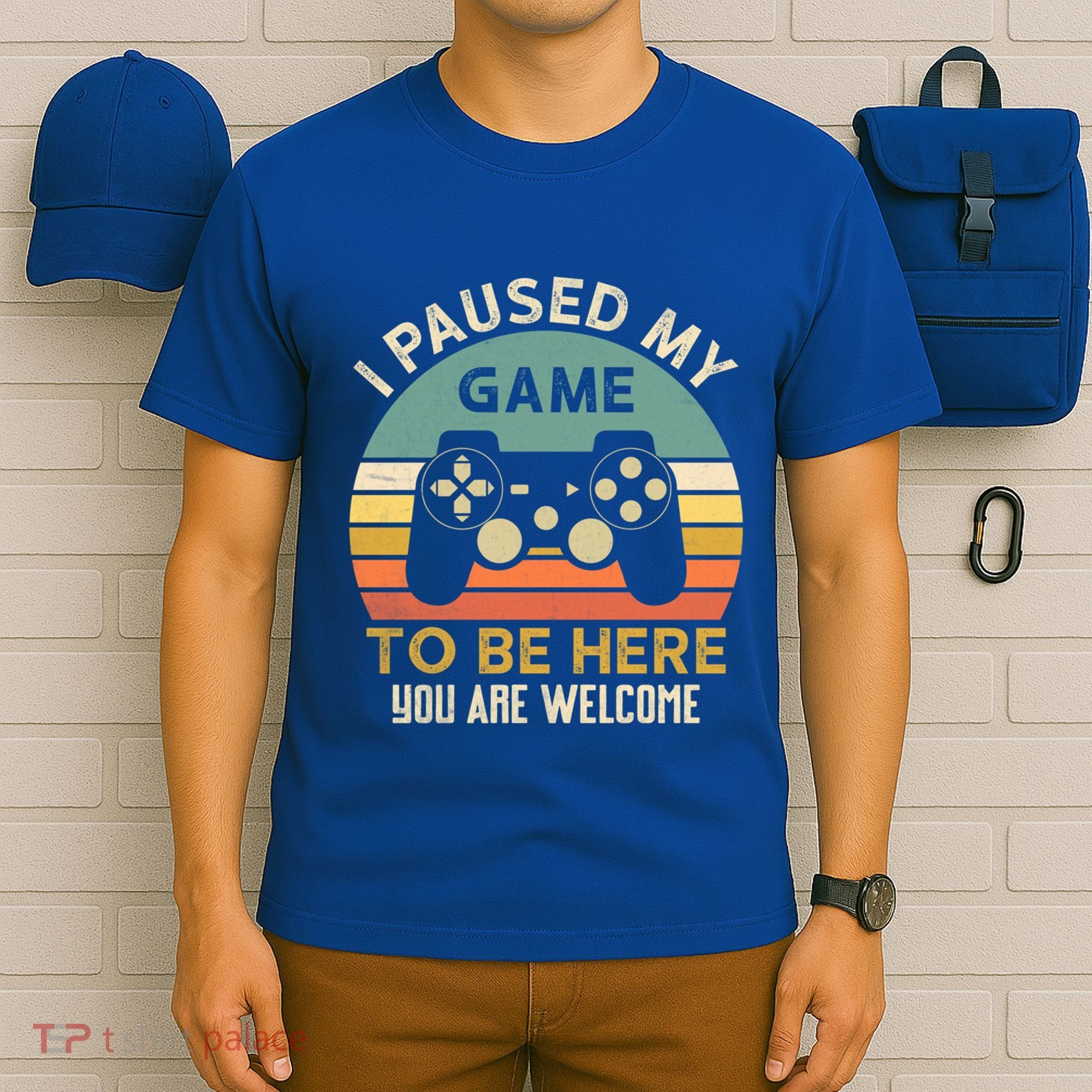 I Paused My Game To Be Here YouRe Welcome Retro Gamer Gift T-Shirt