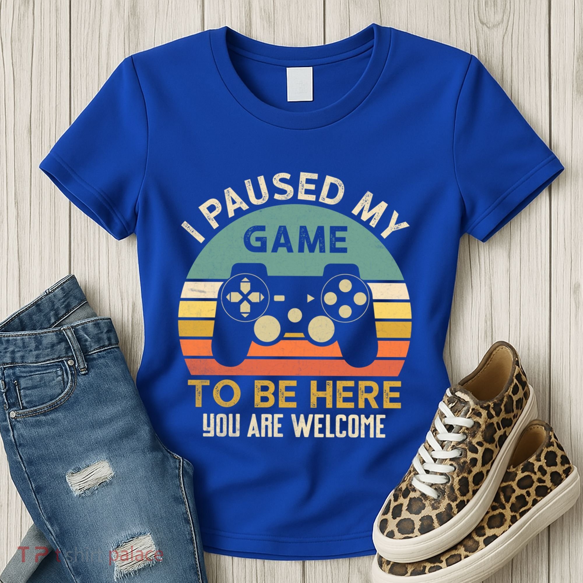 I Paused My Game To Be Here YouRe Welcome Retro Gamer Gift Women's T-Shirt