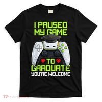 I Paused My Game To Graduate Funny Graduation Graduate Gamer T-Shirt thumb 0
