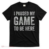 I Paused My Game To Be Here Vintage Pullover Hoodie T-Shirt thumb 0