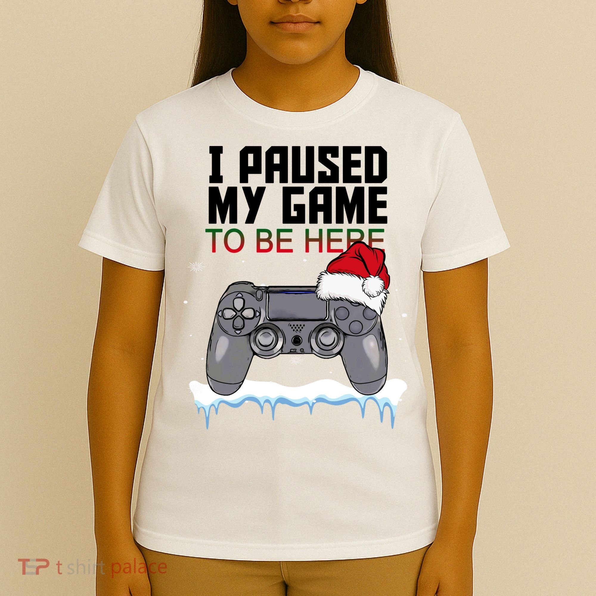 I Paused My Game To Be Here Christmas Gamer T-Shirt
