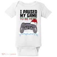 I Paused My Game To Be Here Christmas Gamer Baby Bodysuit thumb 0
