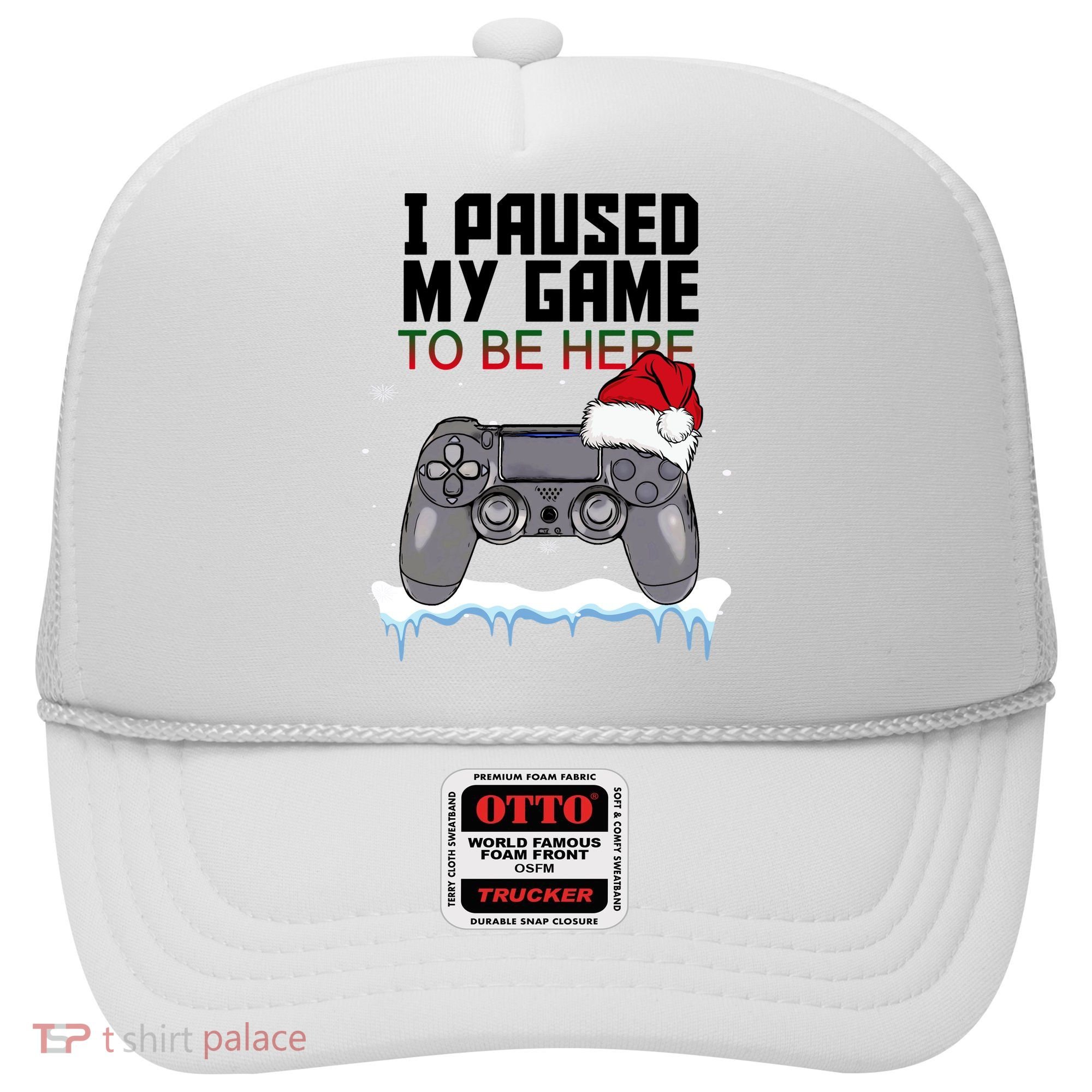 I Paused My Game To Be Here Christmas Gamer Hat