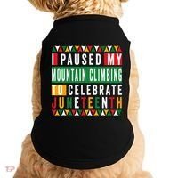 I Paused My Mountain Climbing To Celebrate Junenth 1865 Gift Doggie Tank thumb 0