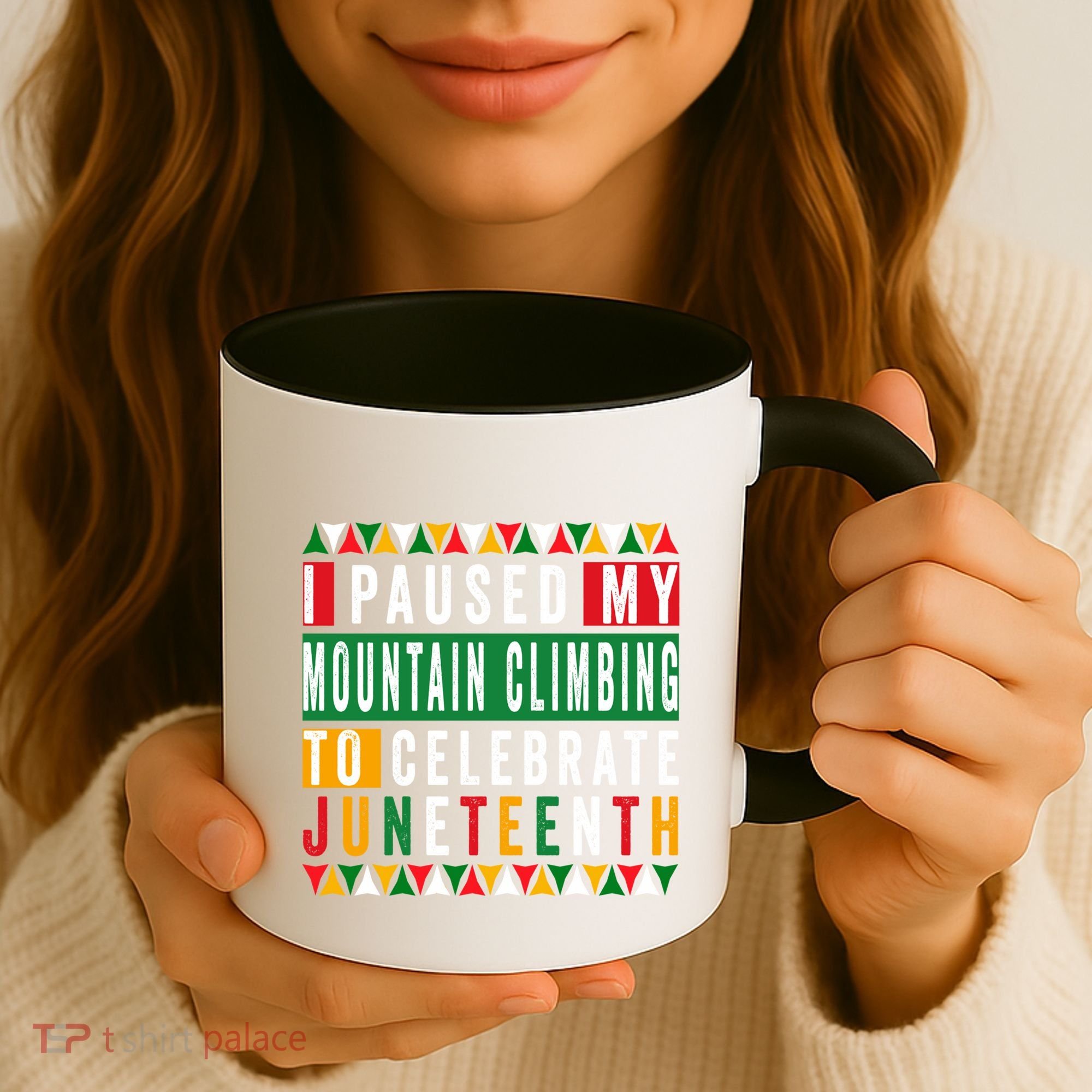 I Paused My Mountain Climbing To Celebrate Junenth 1865 Gift Coffee Mug