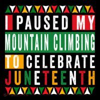 I Paused My Mountain Climbing To Celebrate Junenth 1865 Gift Coffee Mug thumb 5