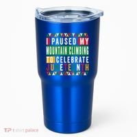 I Paused My Mountain Climbing To Celebrate Junenth 1865 Gift Tumbler thumb 0
