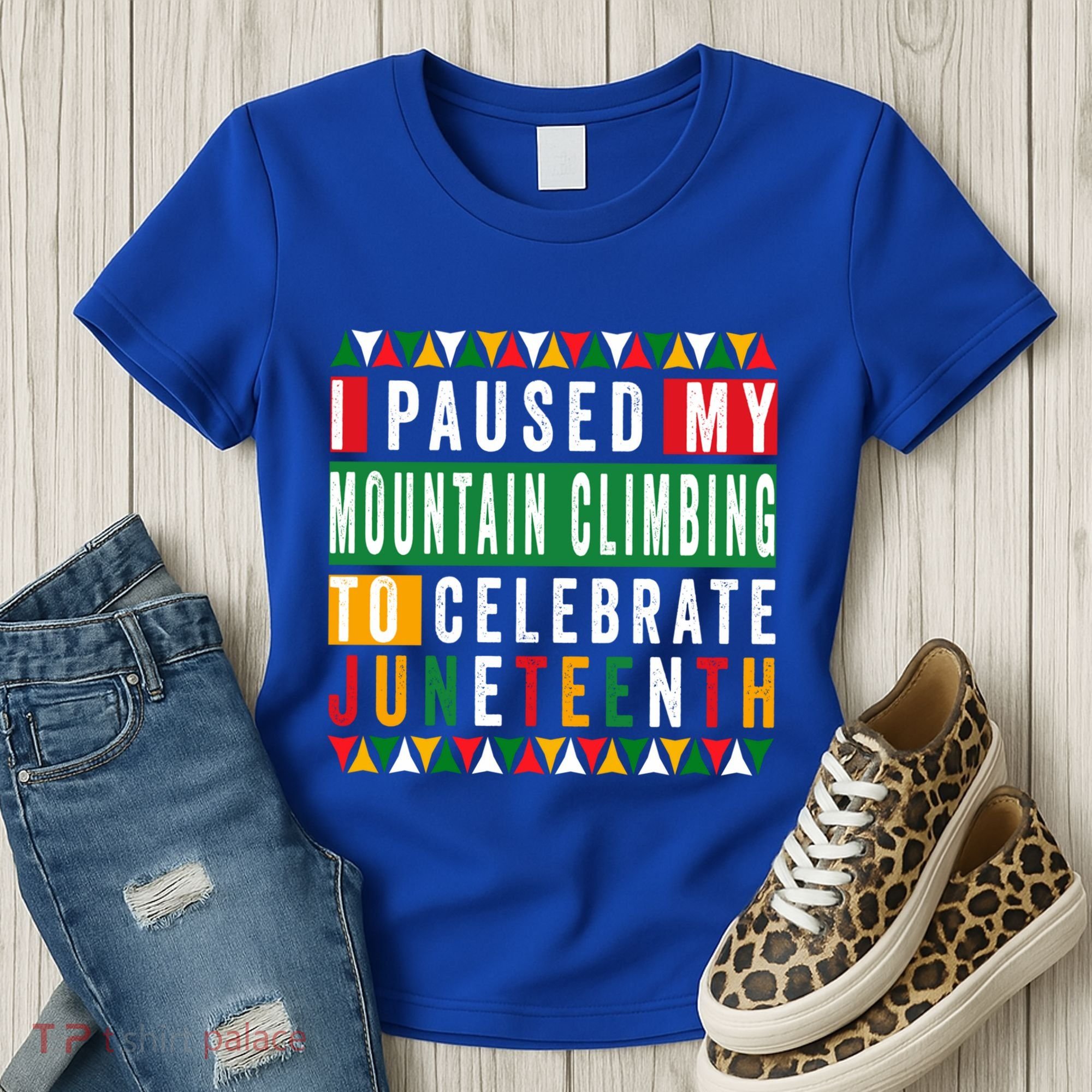 I Paused My Mountain Climbing To Celebrate Junenth 1865 Gift Women's T-Shirt