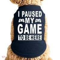 I Paused My Game To Be Here Doggie Tank thumb 0
