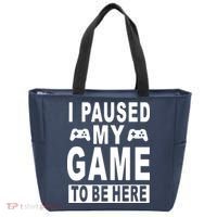 I Paused My Game To Be Here Tote Bag thumb 0