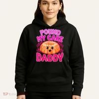 Inappropriate Pound My Cake Daddy Embarrassing Hoodie thumb 5