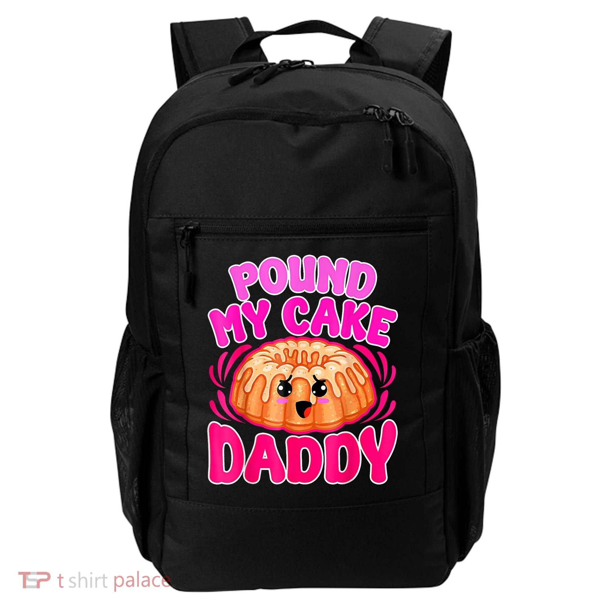 Inappropriate Pound My Cake Daddy Embarrassing Backpack