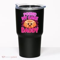 Inappropriate Pound My Cake Daddy Embarrassing Tumbler thumb 0