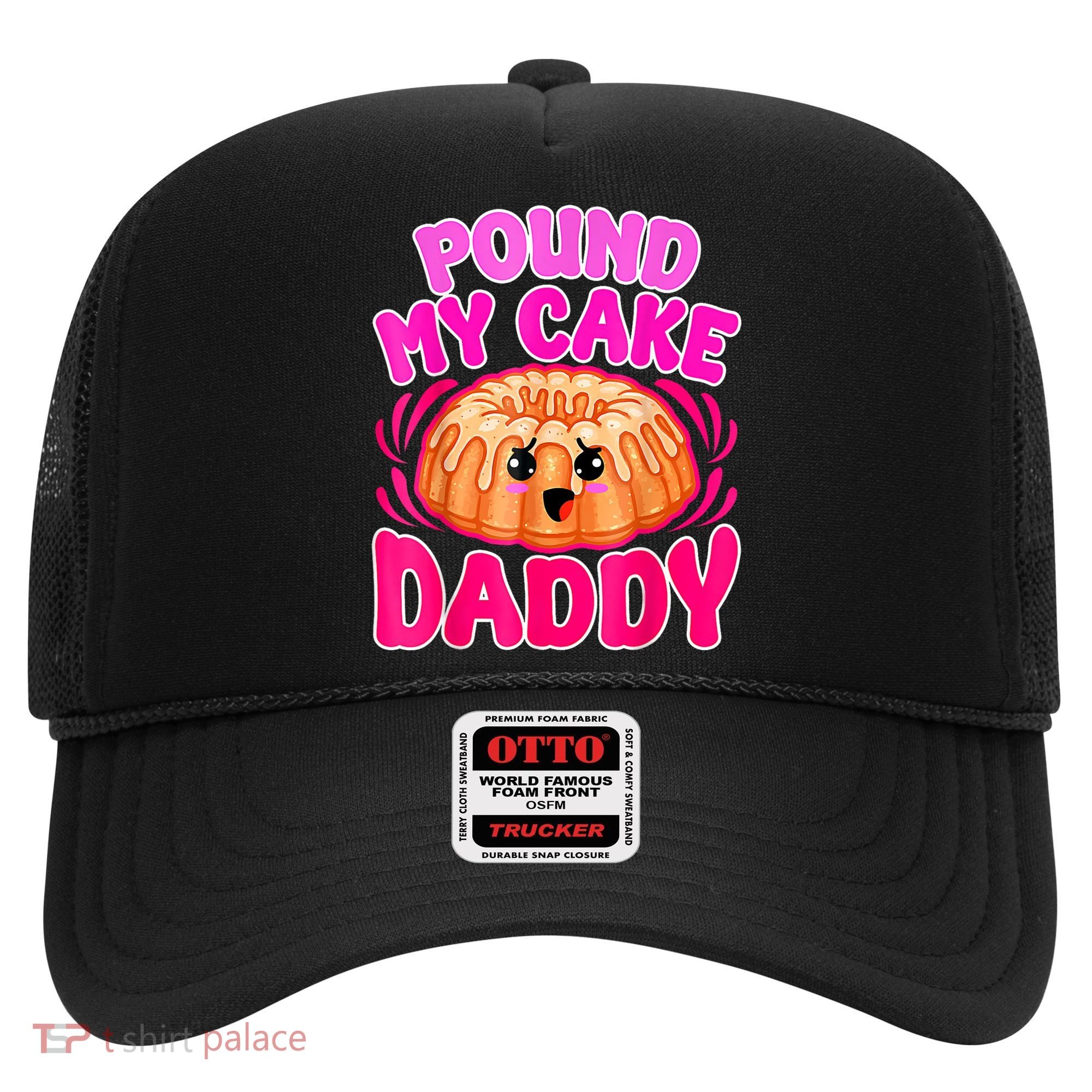 Inappropriate Pound My Cake Daddy Embarrassing Hat