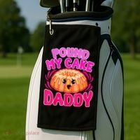 Inappropriate Pound My Cake Daddy Embarrassing Golf Towel thumb 2