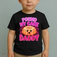 Inappropriate Pound My Cake Daddy Embarrassing Toddler T-Shirt thumb 2