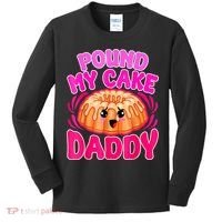 Inappropriate Pound My Cake Daddy Embarrassing Kids Long Sleeve Shirt thumb 0