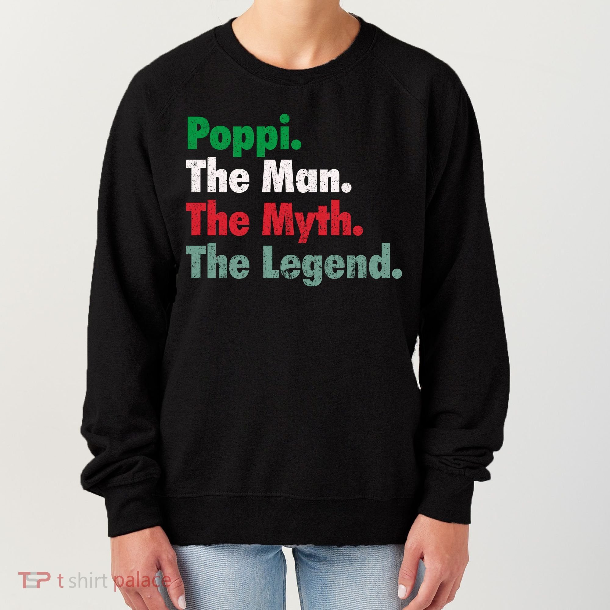 Italian Poppi Man Myth Legend Father Dad Uncle Women's Sweatshirt