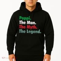 Italian Poppi Man Myth Legend Father Dad Uncle Hoodie thumb 2