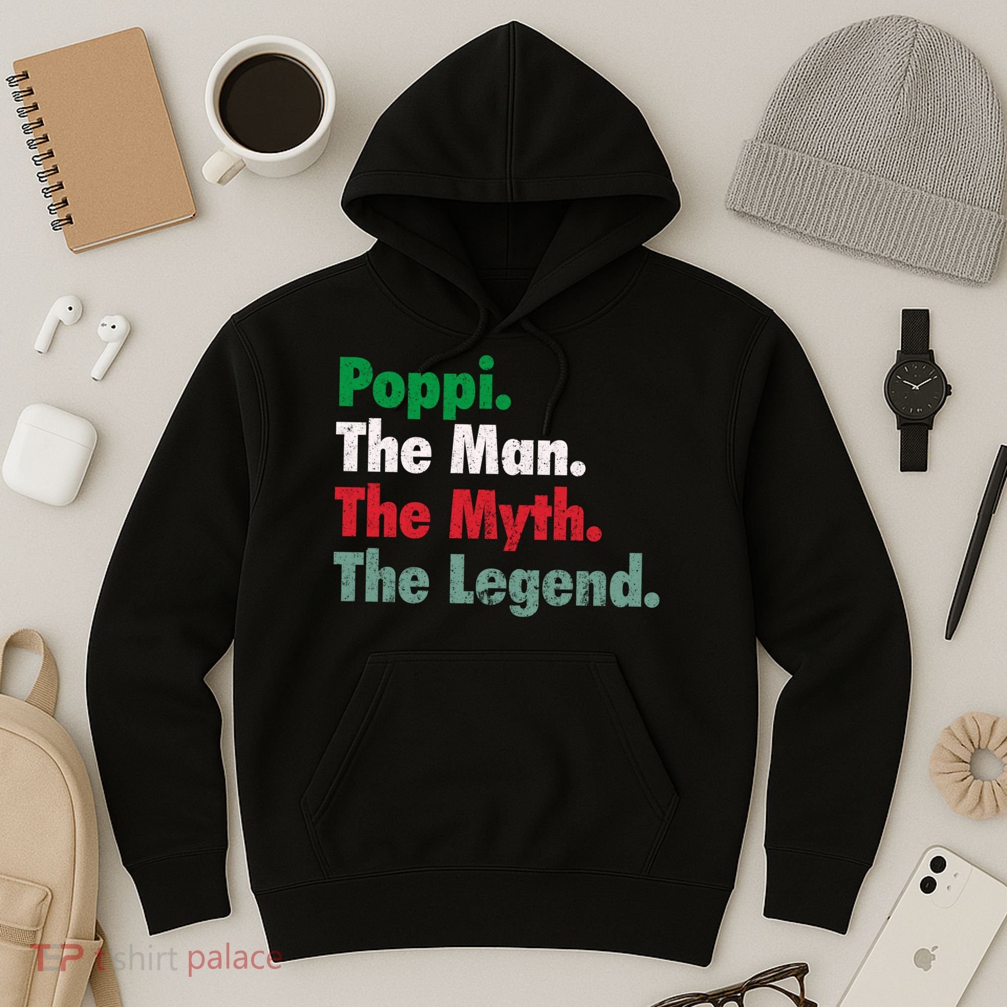 Italian Poppi Man Myth Legend Father Dad Uncle Hoodie