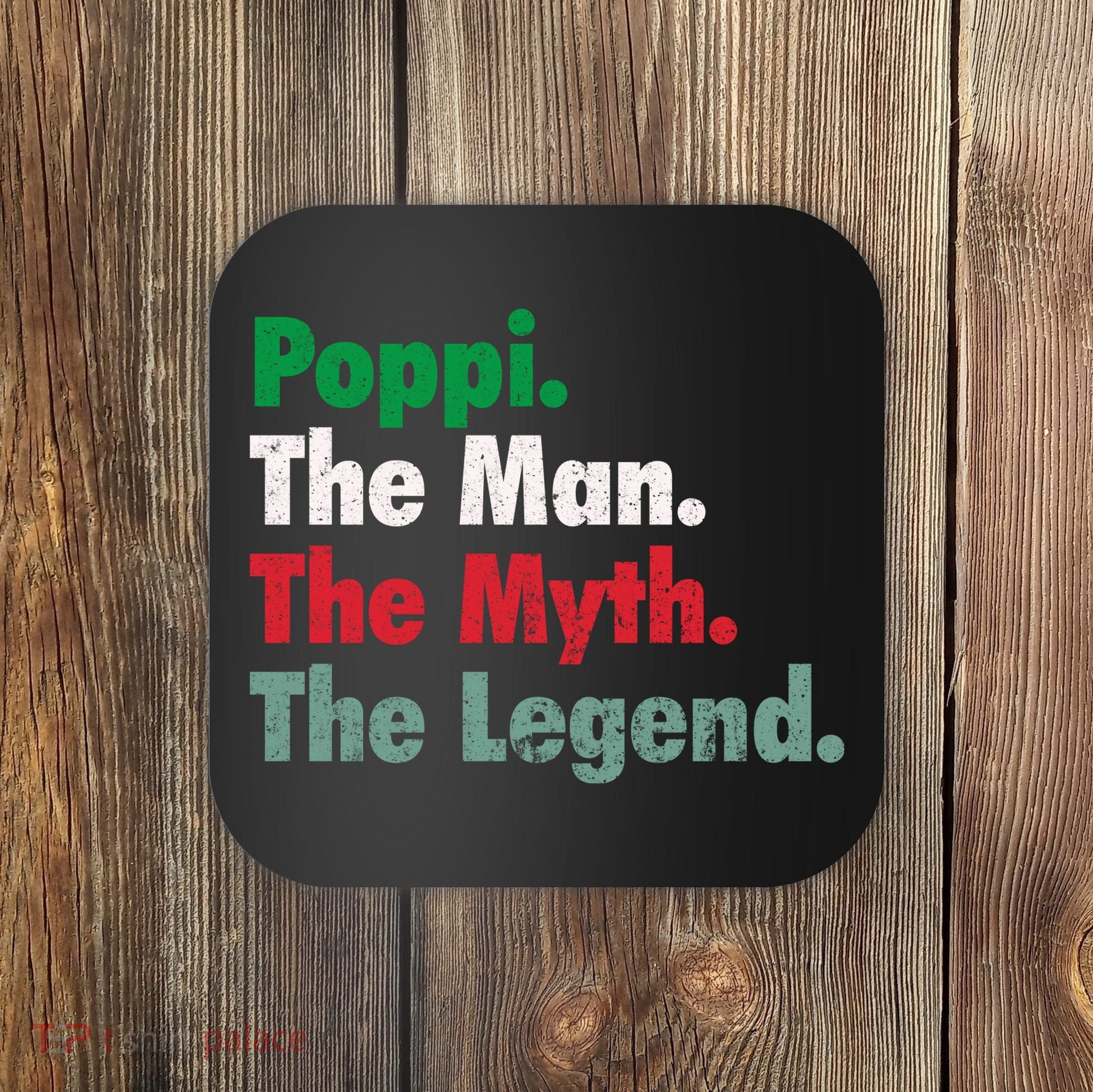 Italian Poppi Man Myth Legend Father Dad Uncle Coaster