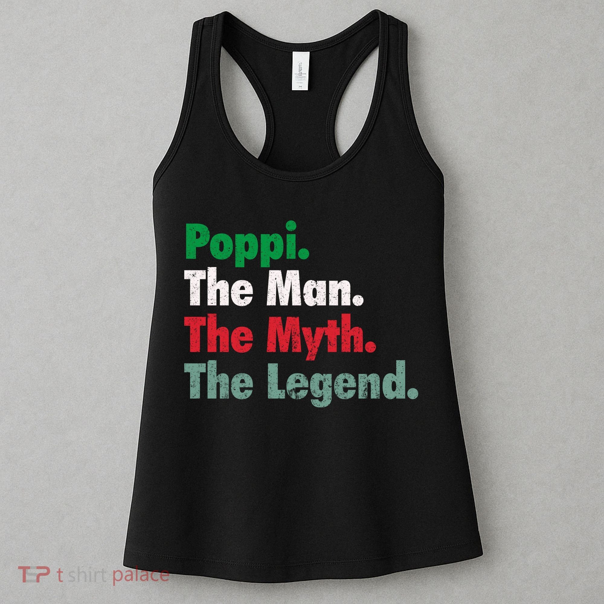 Italian Poppi Man Myth Legend Father Dad Uncle Women's Tank Top