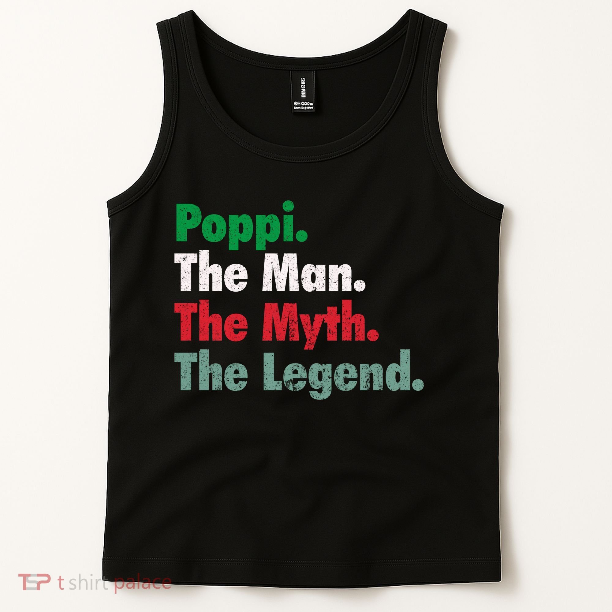 Italian Poppi Man Myth Legend Father Dad Uncle Tank Top