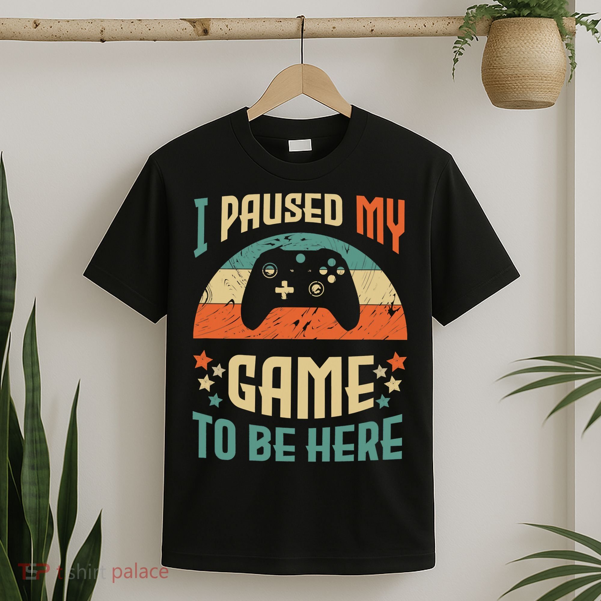 I Paused My Game To Be Here Funny Gamer Retro Vintage T-Shirt