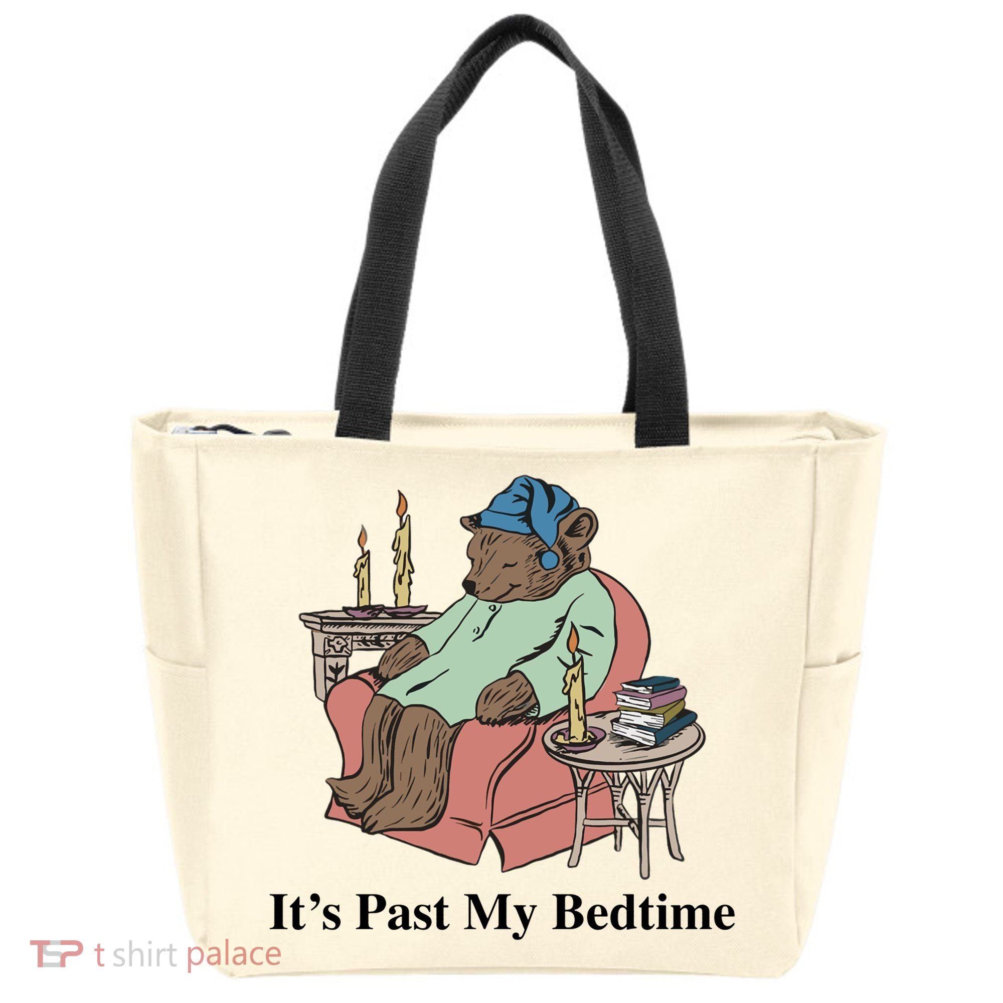 ItS Past My Bedtime Tote Bag