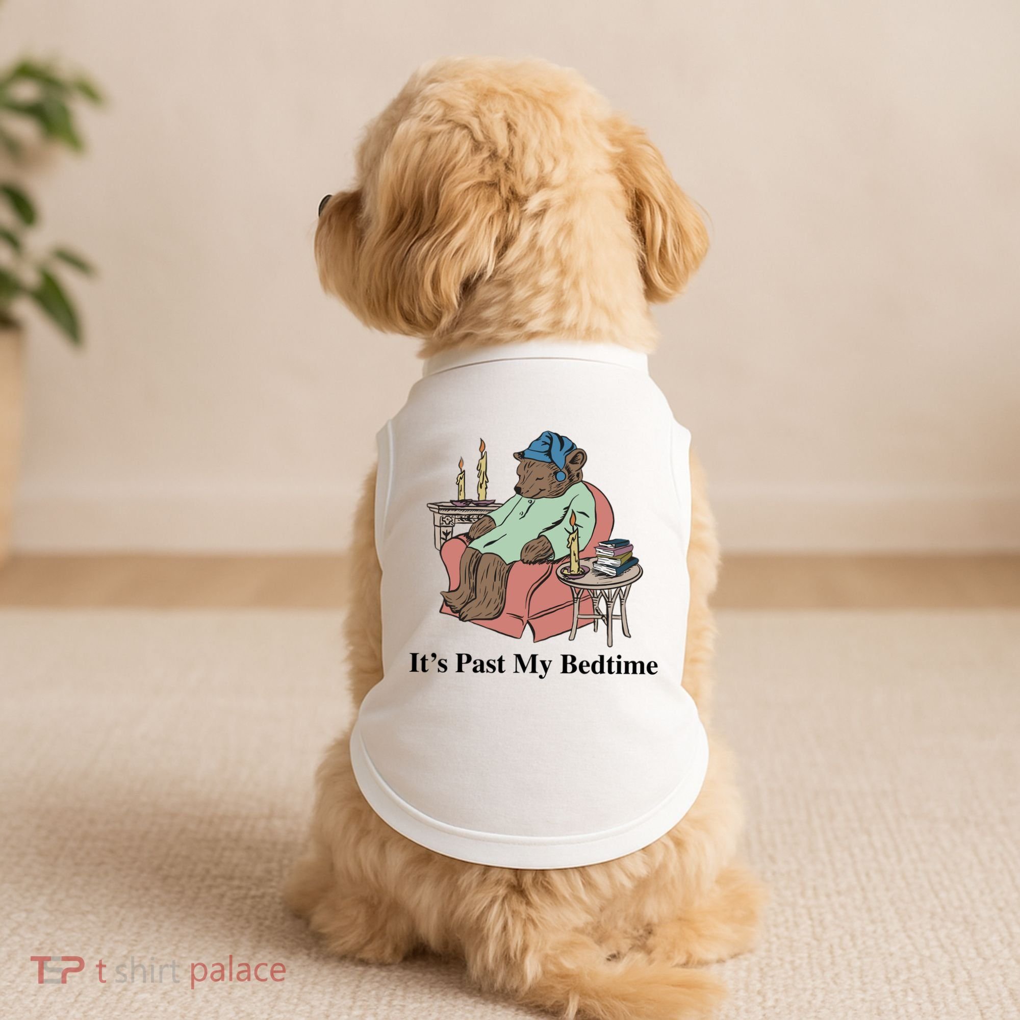 ItS Past My Bedtime Doggie Tank