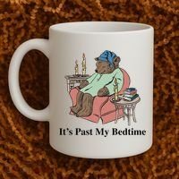 ItS Past My Bedtime Coffee Mug thumb 2