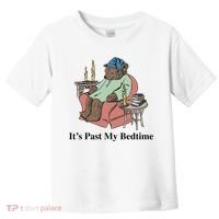 ItS Past My Bedtime Toddler T-Shirt thumb 0