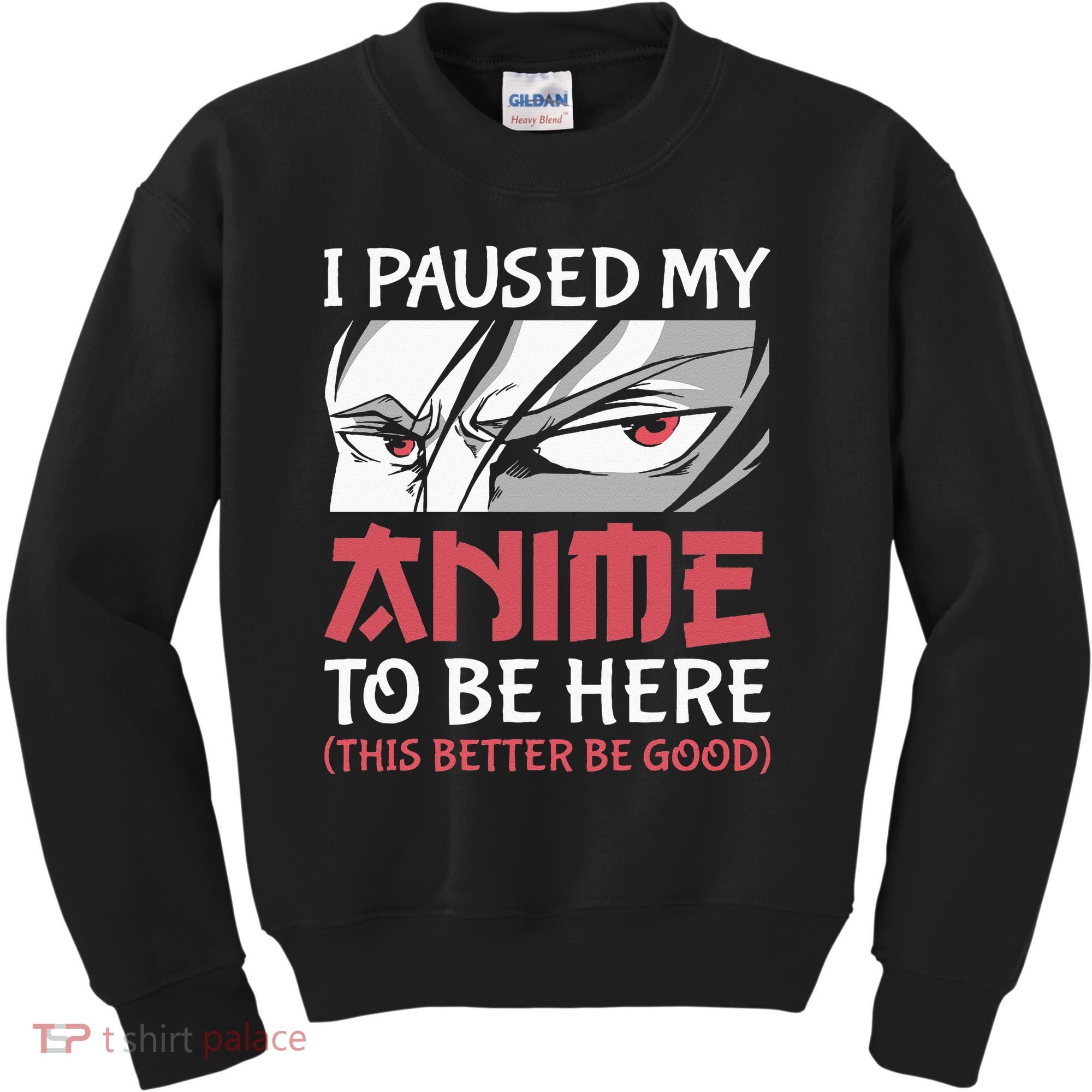 I Paused My Anime To Be Here Japanese Anime Boy Funny Anime Kids Sweatshirt