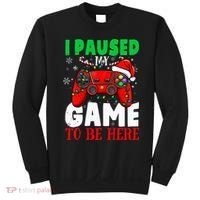 I Paused My Game To Be Here Christmas Holiday Gamer Sweatshirt thumb 0